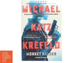 Mørket kalder af Michael Katz Krefeld (Bog)