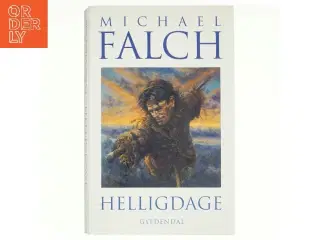 Helligdage af Michael Falch (Bog)