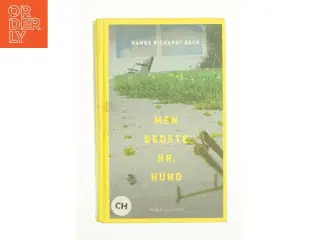 Men bedste hr. hund af Hanne Richard Beck (Bog)