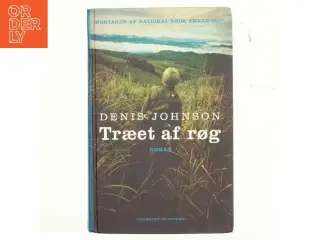 Træet af røg : roman af Denis Johnson (Bog)