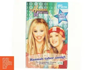 Hannah Montana - Hannah taber ansigt af Alice Alfonsi (Bog)