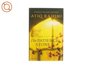 The patience stone af Atiq Rahimi (bog)