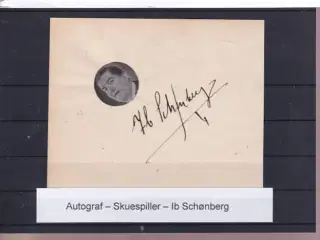 Autograf - Skuespiller - Ib Schønberg