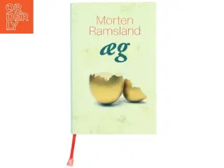 Æg : roman af Morten Ramsland (Bog)