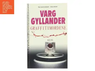 Graffitimordene af Varg Gyllander (Bog)