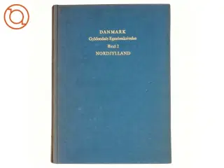 Danmark Gyldendals Egnsbeskrivelse Bind 2: Nordjylland (Bog)