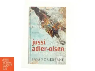 Fasandræberne af Jussi Adler-Olsen (Bog)