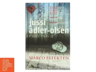 Marco Effekten af Jussi Adler-Olsen (Bog)