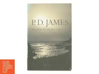 Death in holy orders af P. D. James (Bog)