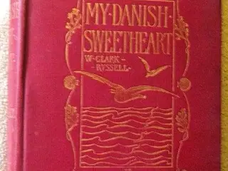 W. Clark Russell: My Danish Sweetheart
