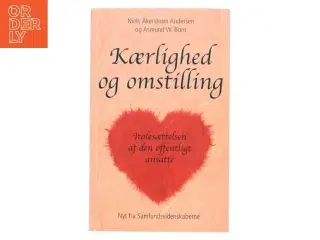 Kærlighed og omstilling af Niels Åkerstrøm Andersen (Bog)