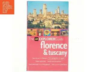 AA Explorer Florence and Tuscany af Tim Jepson (Bog)