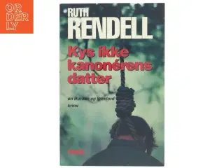 Ruth Rendell, kys ikke kanonérens datter