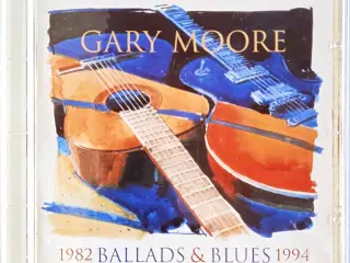 Gary Moore – Ballads & Blues 1982 - 1994