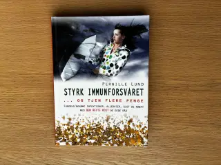 STYRK IMMUNFORSVARET ... og tjen flere penge