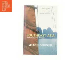 Southeast Asia af Milton Osborne (Bog)