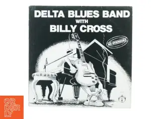 Delta blues band with Billy cross (LP) fra Kong Pærer (str. 30 cm)