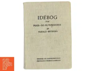 &#39;ID&#201;BOG FOR POGE- OG PILTEFØREREN&#39; af Harald Østberg