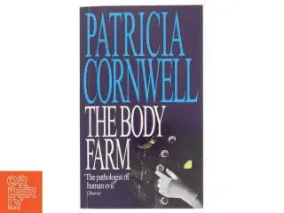 The body farm af Patricia D. Cornwell (Bog)