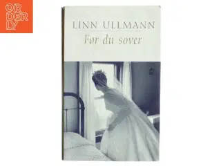 Linn Ullmann &#39;Før du sover&#39; bog