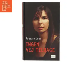 Ingen vej tilbage af Joanne Lees (Bog)
