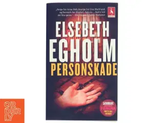 Personskade af Elsebeth Egholm (Bog)