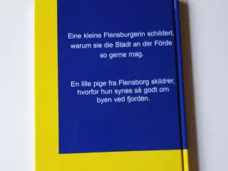 Flensburg - mein Zuhause / Flensborg - her bor jeg