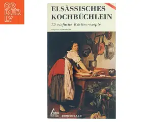 Els&#228;ssisches Kochbüchlein af Marguerite Doerflinger (Bog)