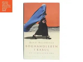Boghandleren i Kabul : et familiedrama af Åsne Seierstad (Bog)