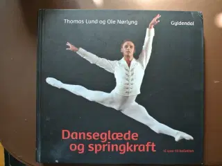 danseglæde og springkraft. 16 spor til balletten, 