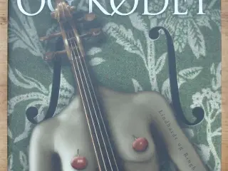 Musikken og Kødet af Vibeke Marx