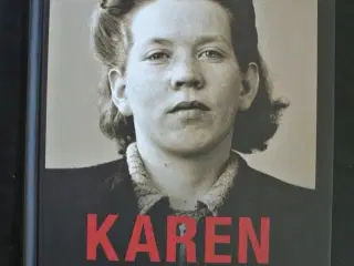 karen - gangsterpige under besættelsen, Af niels k