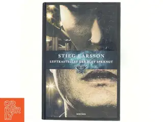 Luftkastellet der blev sprængt af Larsson, Stig (Bog)
