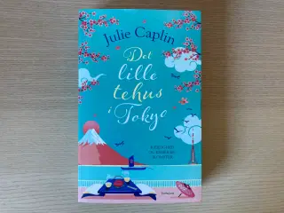 Det lille tehus i Tokyo - Julie Caplin