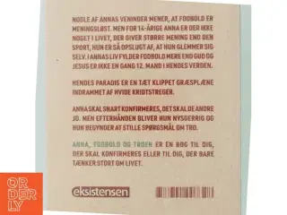 Anna, fodbold og troen : en historie om det, der ikke kan måles og vejes af Pauli Andersen (f. 1954-05-27) (Bog)