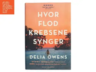 Hvor flodkrebsene synger af Delia Owens (Bog)