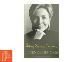 Levende historie af Hillary Rodham Clinton (Bog)