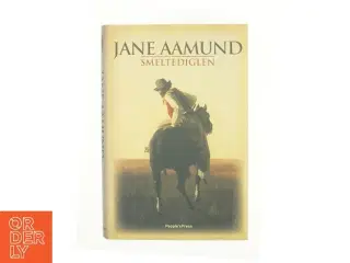 Smeltediglen : andet bind i slægtskrøniken om de dansk-argentinske indvandrere : roman af Jane Aamund (Bog)