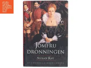 Jomfrudronningen af Susan Kay (Bog)