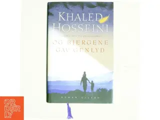 Og bjergene gav genlyd af Khaled Hosseini (Bog)