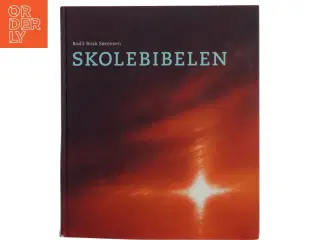 Skolebiblen af Bodil Busk Sørensen (Bog)