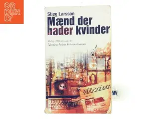 Mænd der hader kvinder af Stieg Larsson (Bog)