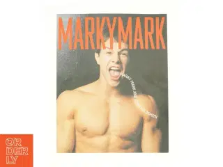Marky Mark by Marky Mark af Mark Wahlberg (Bog)