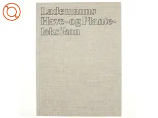 Lademanns Have- og Plante-leksikon 1-10