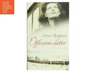 Officerens datter af Zina Rohan (Bog)