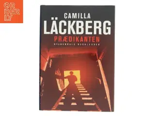 Prædikanten : kriminalroman af Camilla Läckberg (Bog)