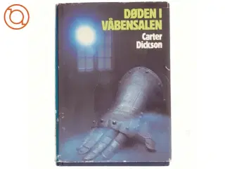 Døden i våbensalen af Carter Dickson