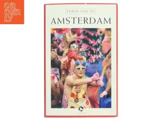 Turen går til Amsterdam af Anette Jorsal (Bog)