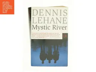 Mystic River af Dennis Lehane (Bog)