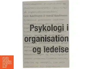 Psykologi i organisation og ledelse (Bog)